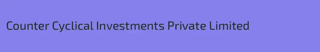 Counter Cyclical Investments Private Limited